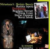 Etnobanda
MetastazaA - Broken Beauty